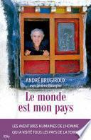 Le monde est mon pays