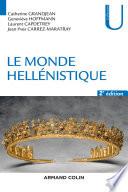 Le monde hellénistique - 2e éd.