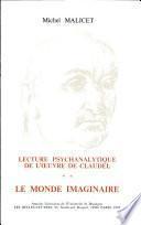 Le monde imaginaire de Paul Claudel