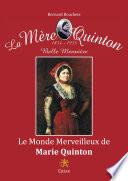 LE MONDE MERVEILLEUX DE MARIE QUINTON