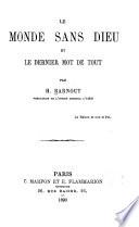 Le monde sans dieu et le dernier mot de tout