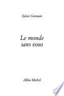Le monde sans vous
