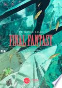 Le monde selon Final Fantasy