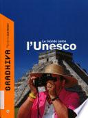 Le monde selon l'Unesco