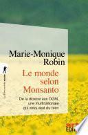 Le monde selon Monsanto