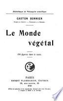 Le monde végétal