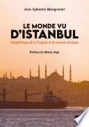 Le Monde vu d'Istanbul