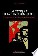 Le monde vu de la plus extrême droite