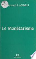 Le monétarisme