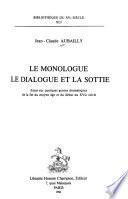 Le monologue, le dialogue et la sottie