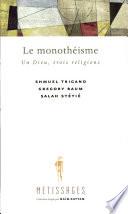 Le monothéisme