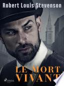 Le Mort vivant