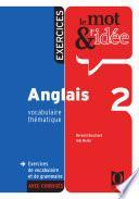 Le mot et l'idée Anglais 2 - Exercices