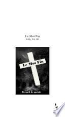 Le Mot Fin