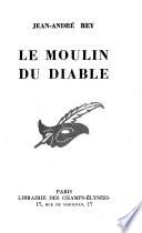 Le moulin du diable