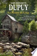 Le Moulin du Loup Tome 2