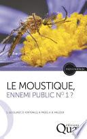 Le moustique, ennemi public n° 1 ?