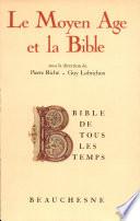 Le Moyen Age et la Bible