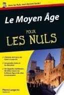 Le Moyen Age Pour les Nuls