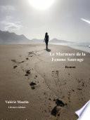 Le Murmure de la femme sauvage