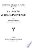 Le musée d'Aix-en-Provence