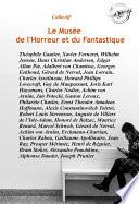 Le Musée de l’Horreur et du Fantastique : 51 histoires courtes publiées dans leurs versions intégrales. [Nouv. éd. revue et mise à jour].