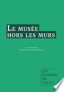 Le musée hors les murs