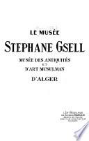 Le Musée Stéphane Gsell