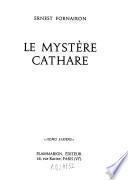 Le mystère cathare