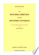 Le Mystère chrétien et les mystères antiques