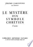Le mystère d'un symbole chrétien