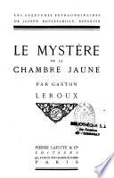 Le mystère de la chambre jaune