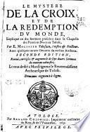 Le Mystere de la Croix et de la Redemption Du Monde,