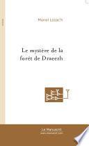Le mystère de la forêt de Draeezh