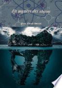 Le mystère des abysses