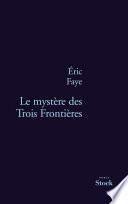 Le mystère des Trois Frontières