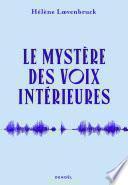 Le Mystère des voix intérieures