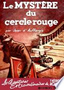 Le mystère du cercle rouge