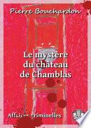 Le mystère du château de Chamblas