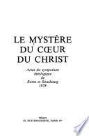 Le mystère du cœur du Christ