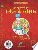 Le mystère du trésor du château - The mystery of the castle's treasure