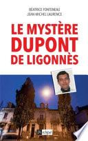 Le mystère Dupont de Ligonnès