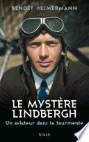 Le mystère Lindbergh