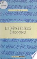Le mystérieux inconnu