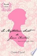 Le Mystérieux Secret de Jane Austen