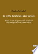 Le mythe de la femme et du serpent