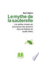 Le mythe de la sauterelle