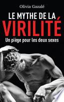 Le Mythe de la virilité