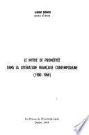 Le mythe de Prométhée dans la littérature française contemporaine (1900-1960)