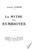 Le mythe des symbiotes